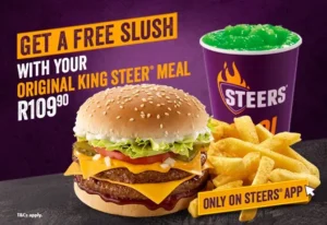 Steers burger meal with Famous Hand-Cut Chips and a slush drink